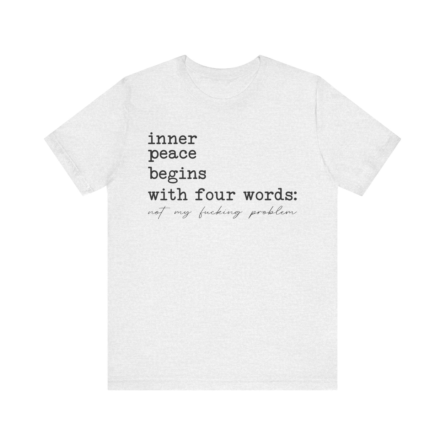 Inner Peace Jersey Short Sleeve Tee