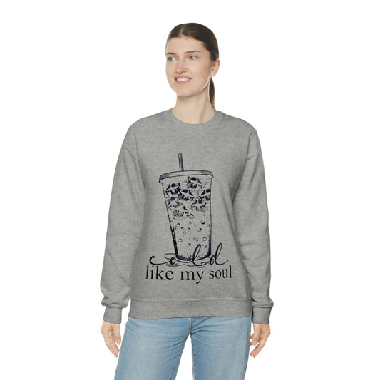 Cold Like My Soul Sweatshirt