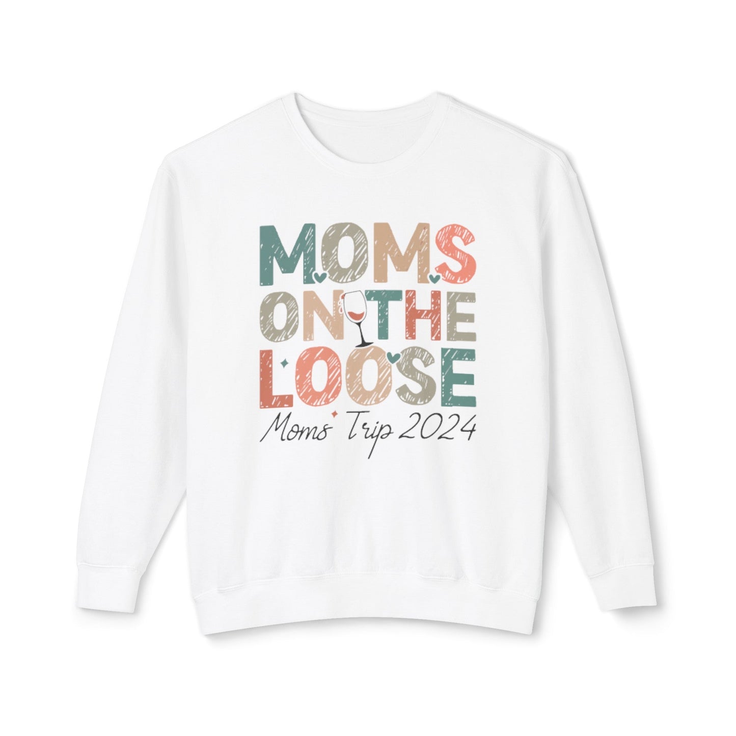 Moms On The Loose 2024 Lightweight Crewneck Sweatshirt