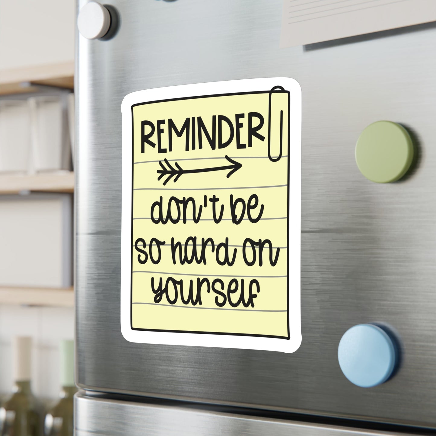 Reminder Sticker