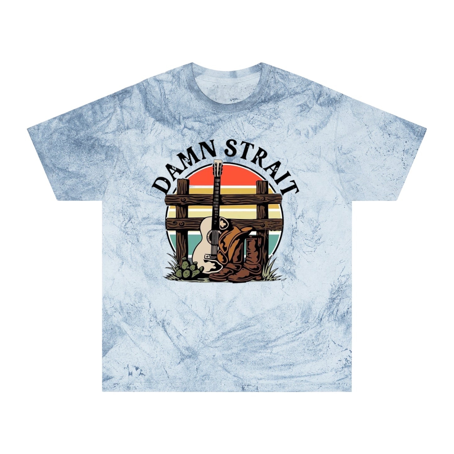 Damn Strait Unisex Color Blast T-Shirt