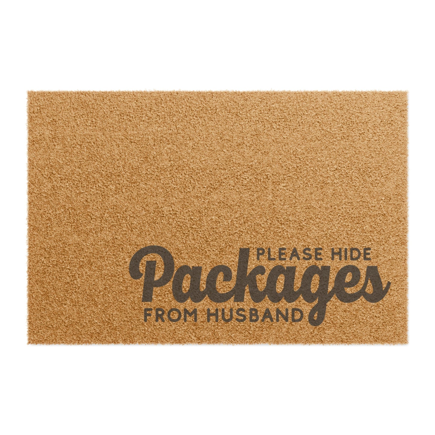 Please Hide Packages From Husband Doormat