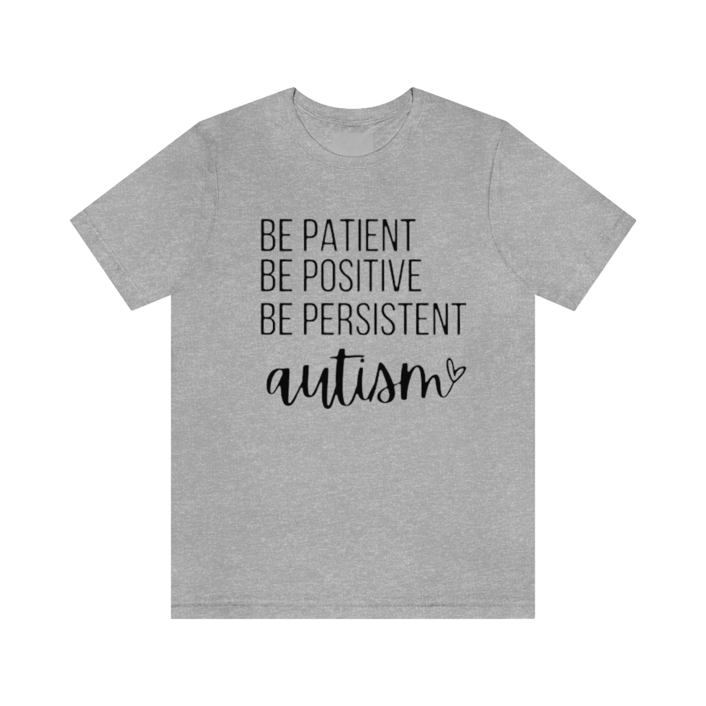 Be Patient- Autism