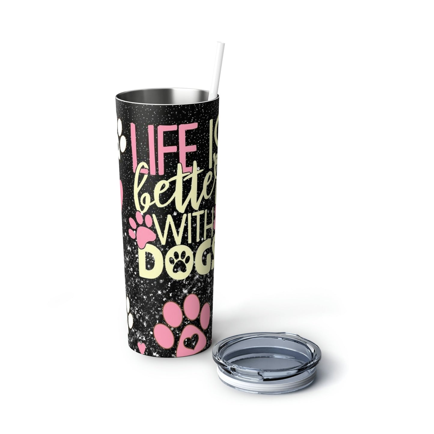 Life is Better with Dogs-Skinny Tumbler