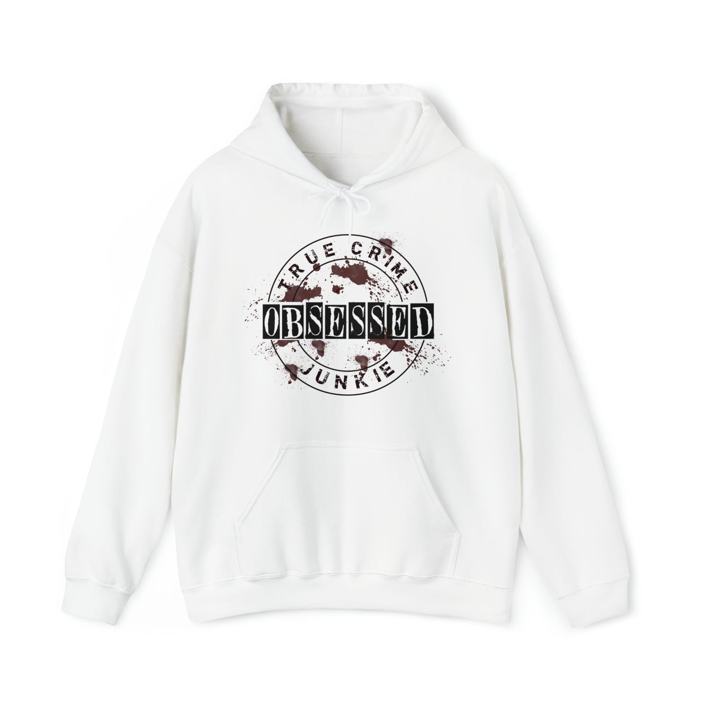 True Crime Obsessed Junkie Heavy Blend™ Hooded Sweatshirt