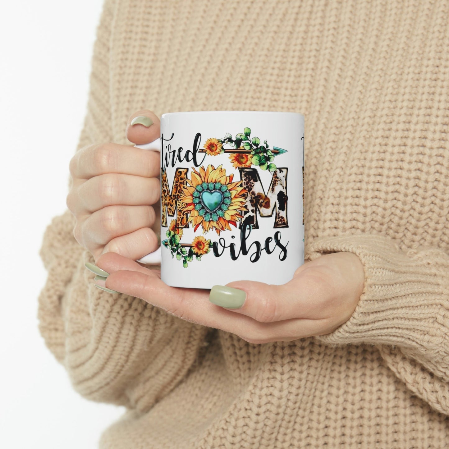 Tired Mom Vibes Ceramic Mug 11oz