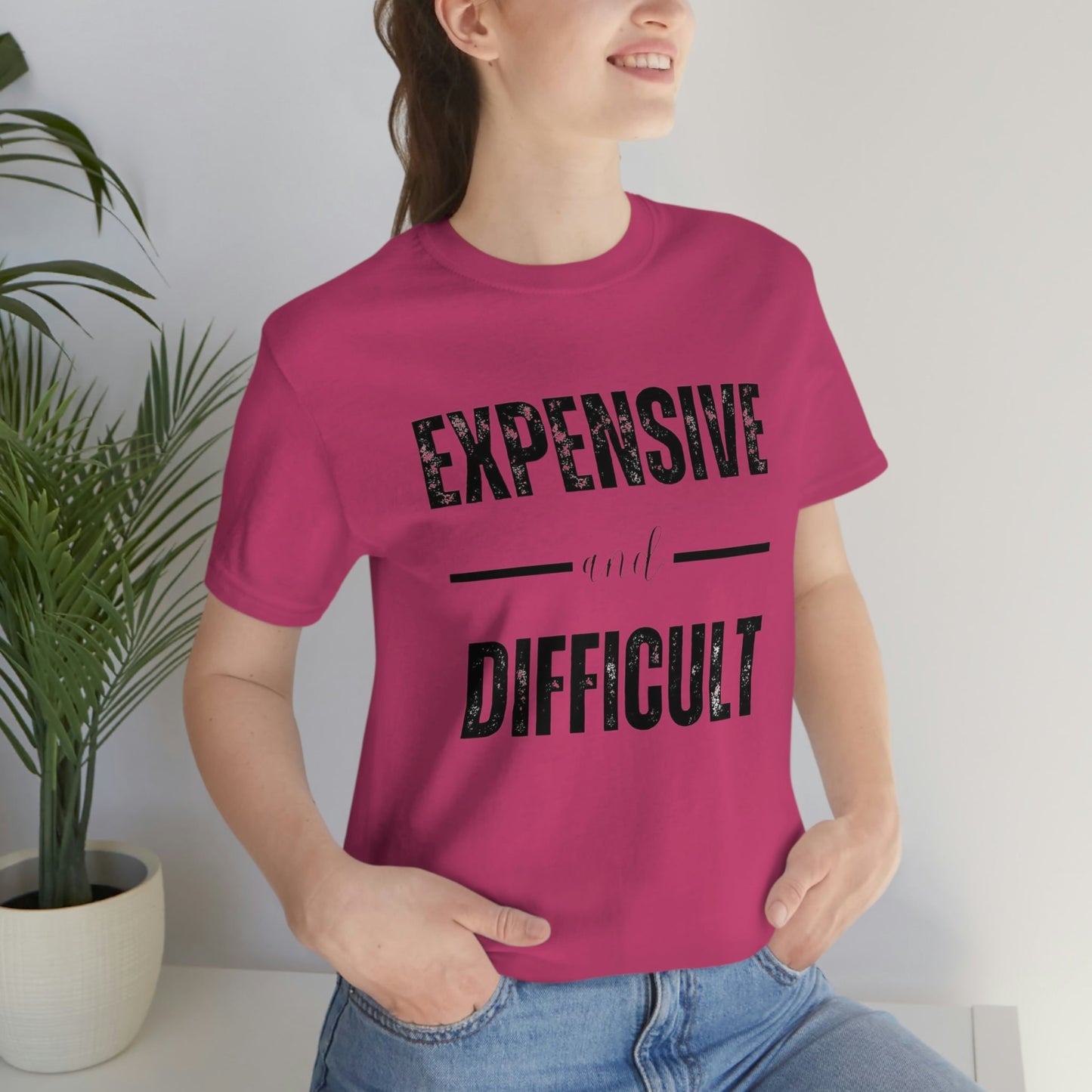 Expensive and Difficult