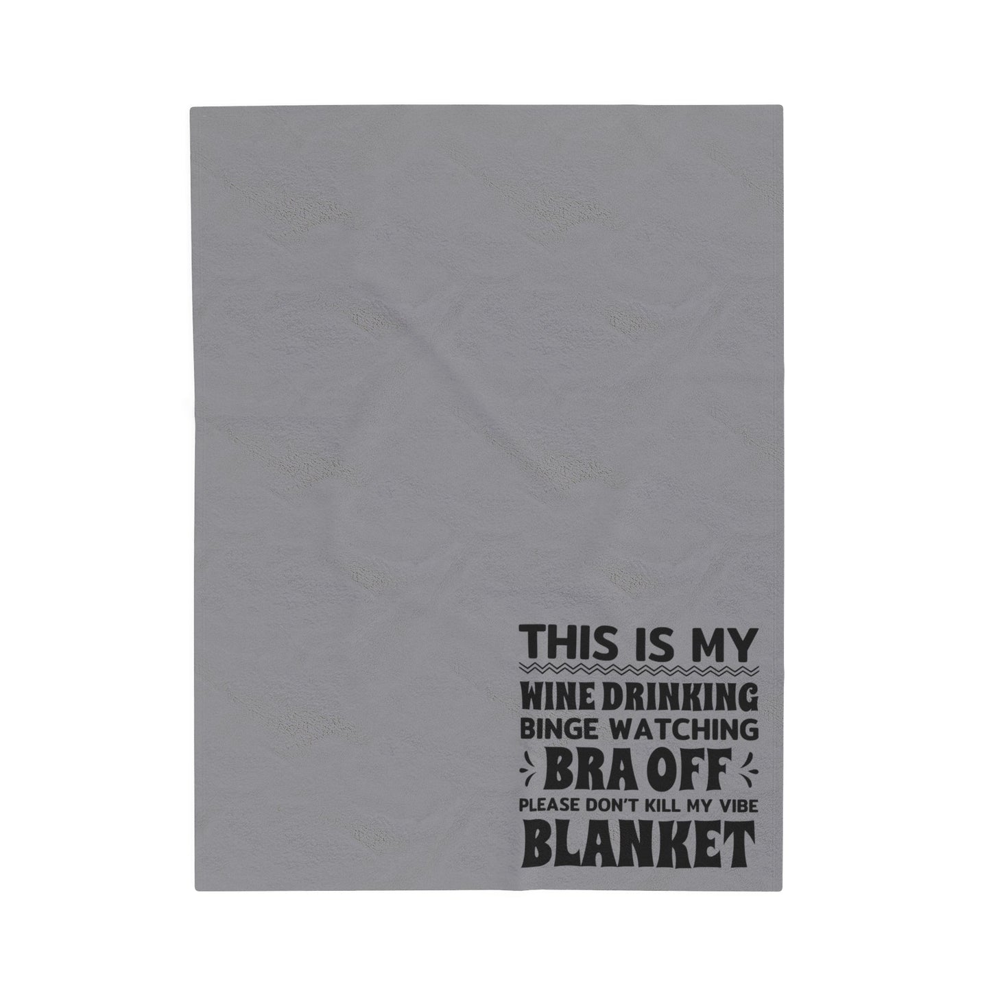 Bra Off -Velveteen Plush Blanket