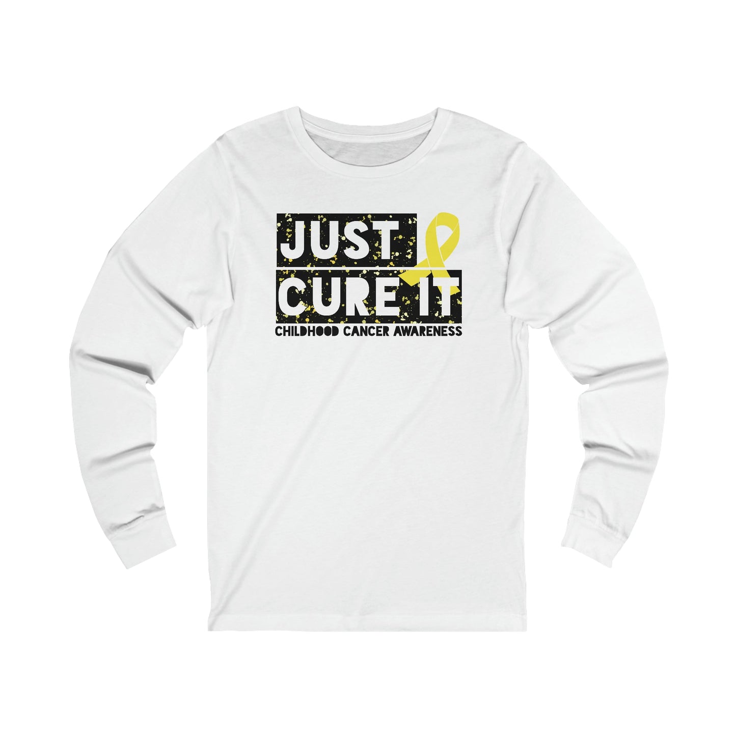 Just Cure It Long Sleeve Tee