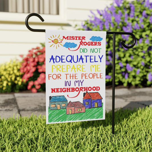 People In My Neighborhood Garden & House Banner