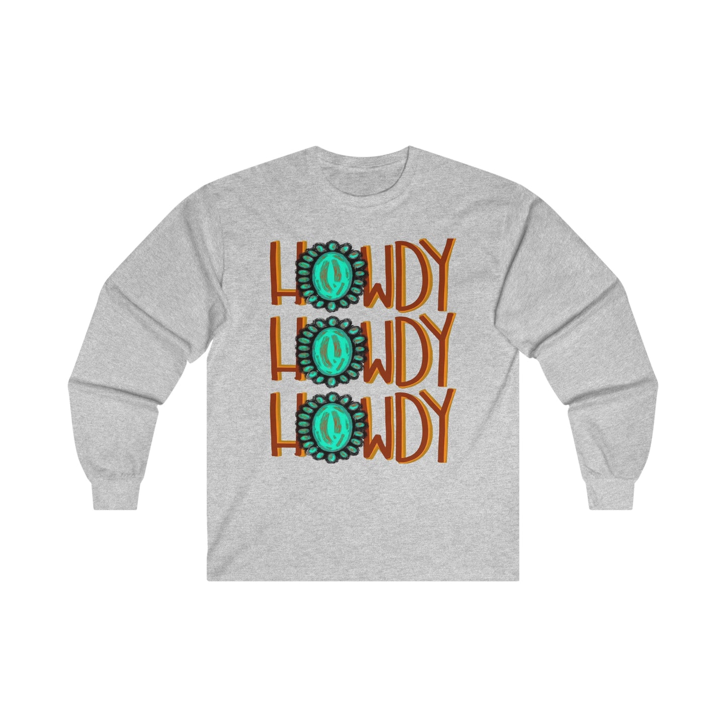 Howdy Stacked Ultra Cotton Long Sleeve Tee