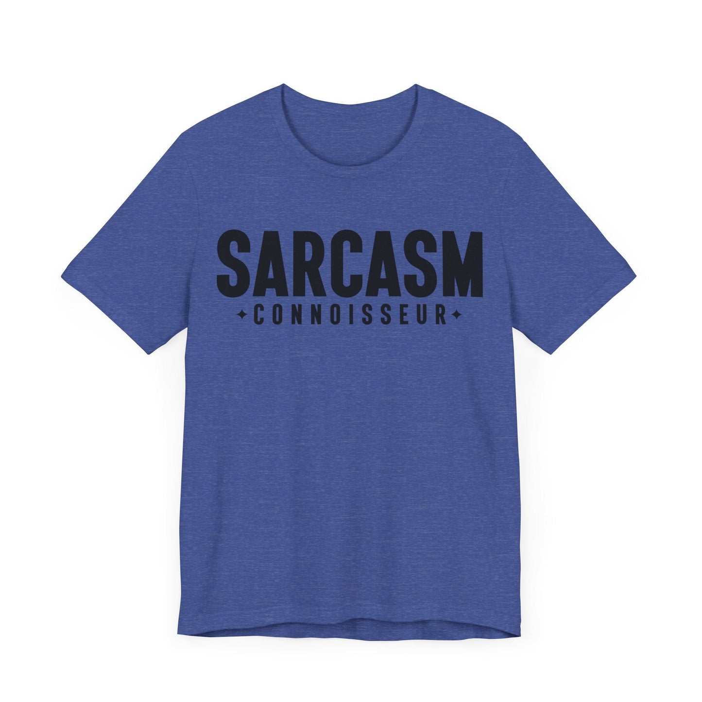 Sarcasm Connoisseur Jersey Short Sleeve Tee