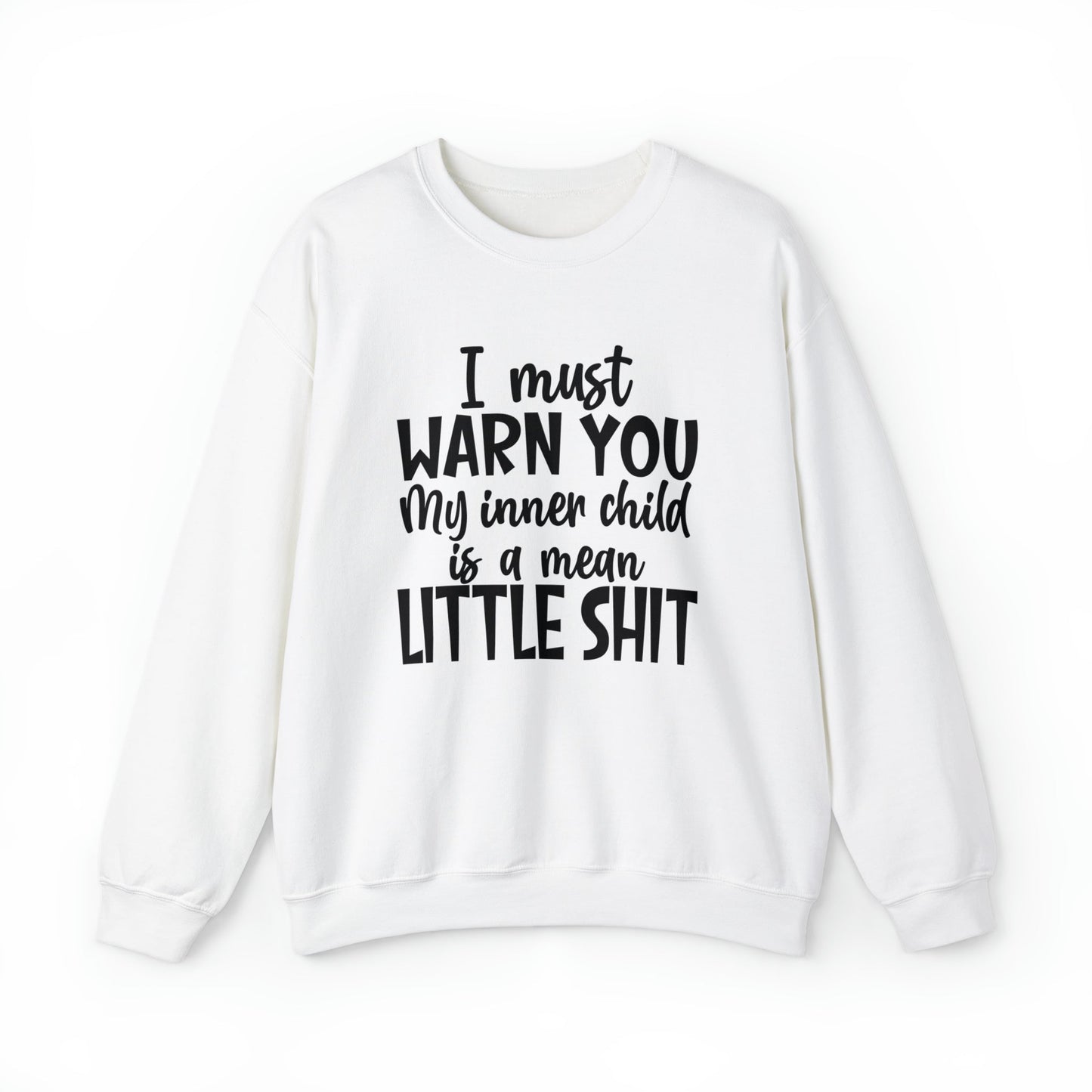 Inner Child Is A Mean Little Shit  Heavy Blend™ Crewneck Sweatshirt