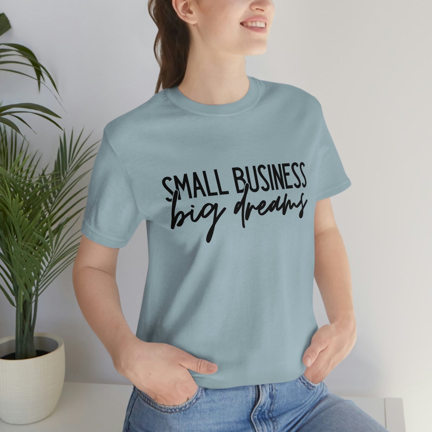 Small Business Big Dreams