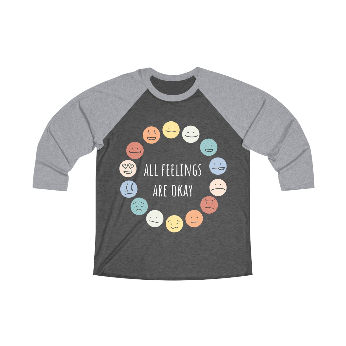 All Feelings Are Okay Tri-Blend 3\4 Raglan Tee