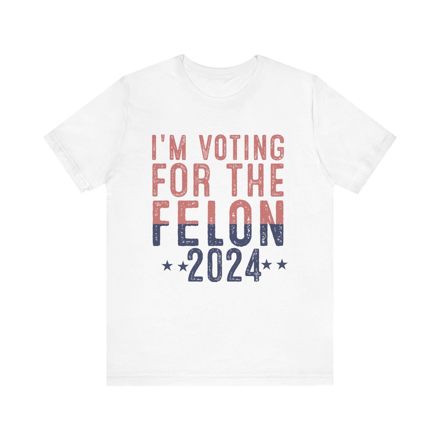 Voting For The Felon Jersey Short Sleeve Tee