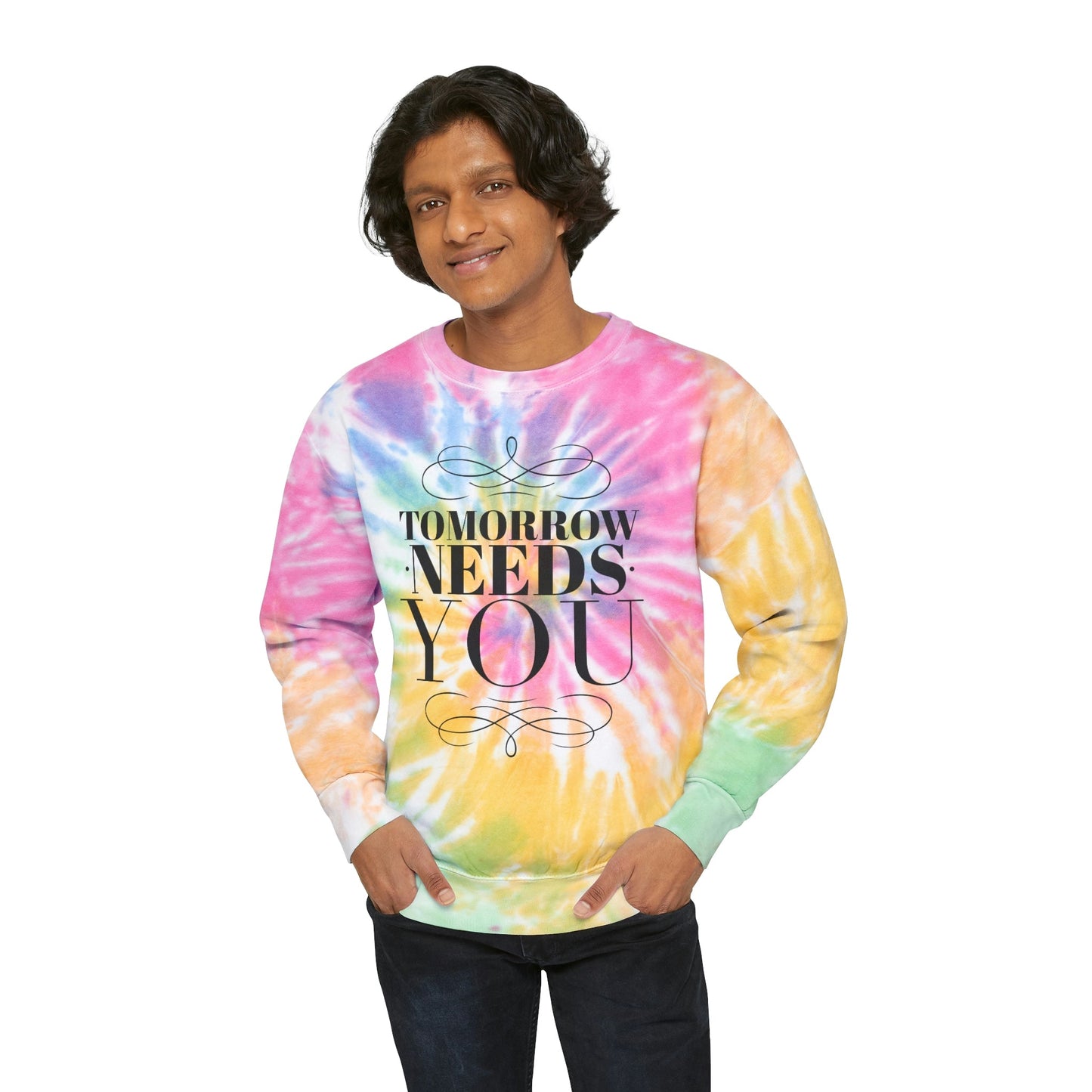 Tomorrow Needs You - Unisex Tie-Dye Sweatshirt