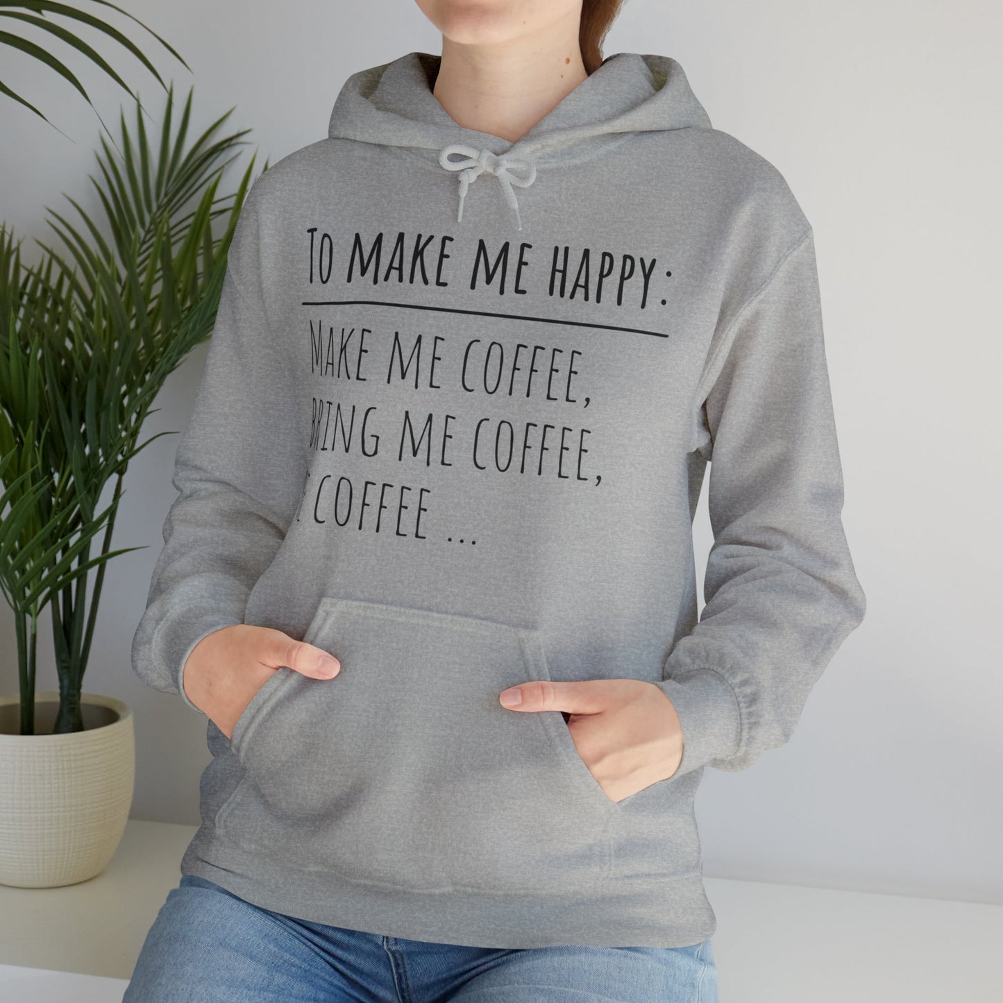 To Make Me Happy- Heavy Blend™ Hooded Sweatshirt