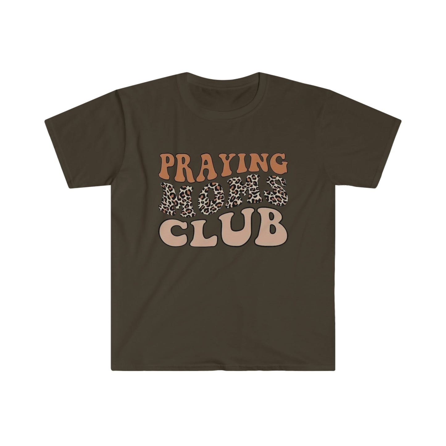 Praying Moms Club - Softstyle