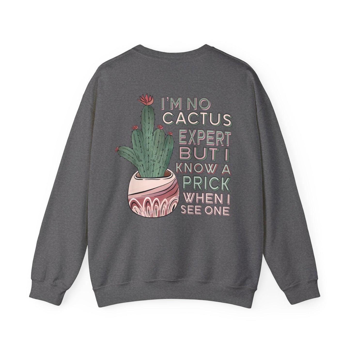 No Cactus Expert Heavy Blend™ Crewneck Sweatshirt