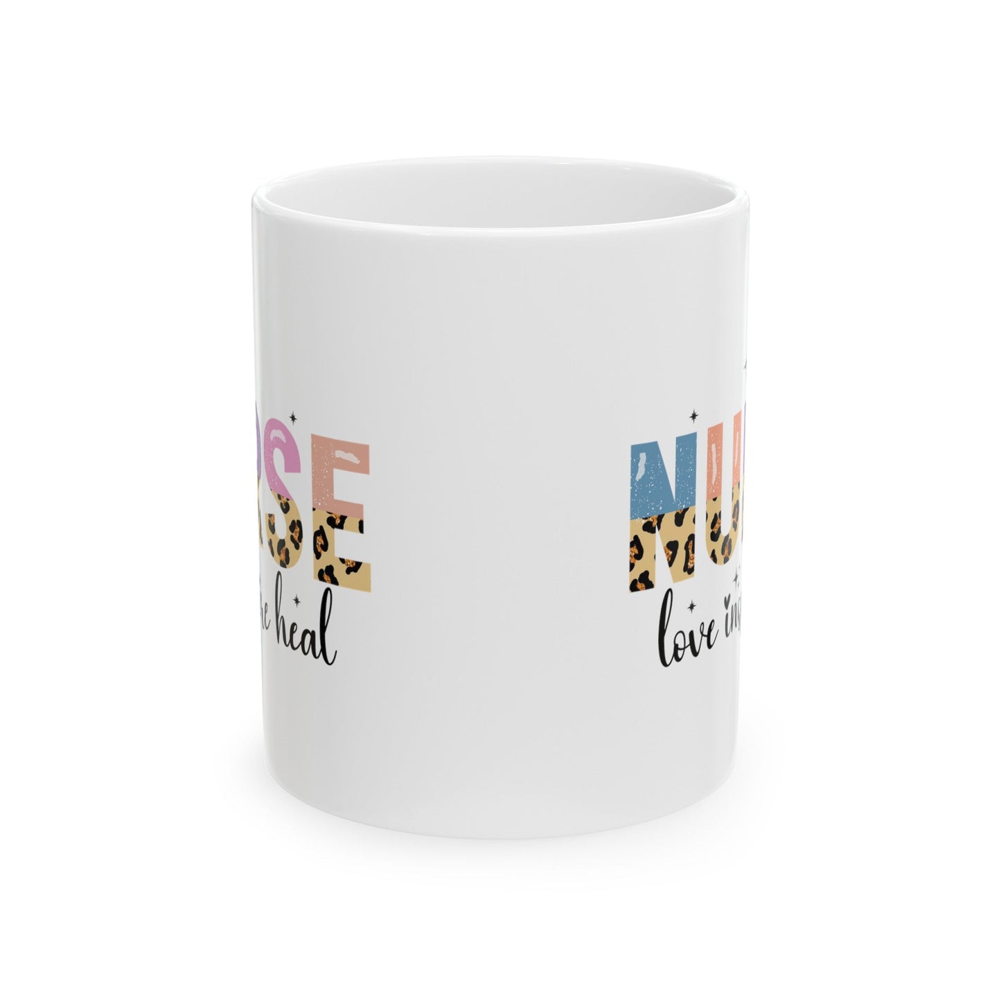 Nurse Love Inspire Heal Ceramic Mug, (11oz, 15oz)