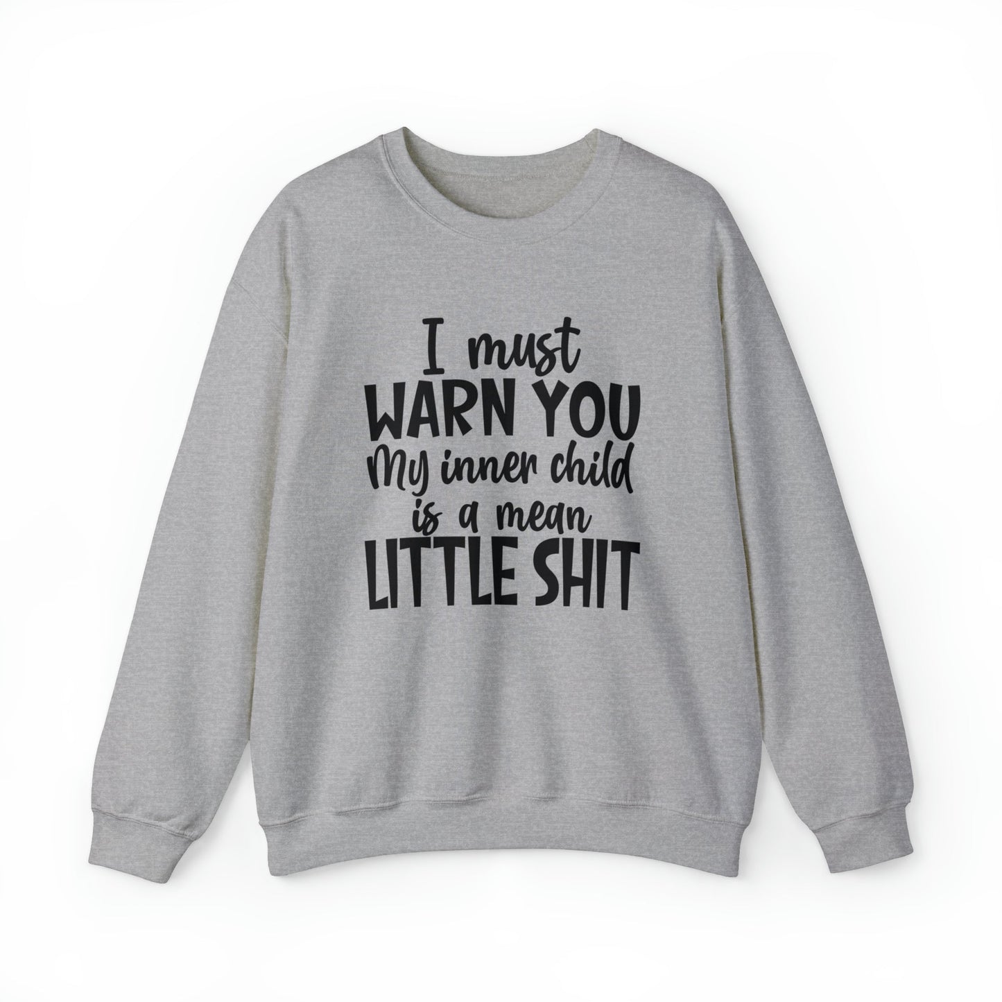 Inner Child Is A Mean Little Shit  Heavy Blend™ Crewneck Sweatshirt