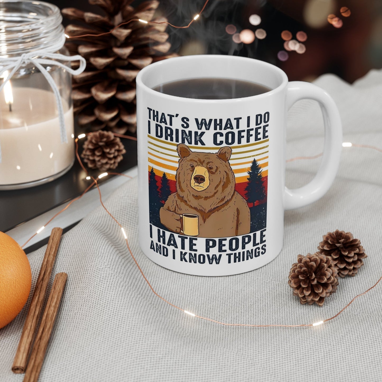 THATS WHAT I DO Ceramic Mug 11oz