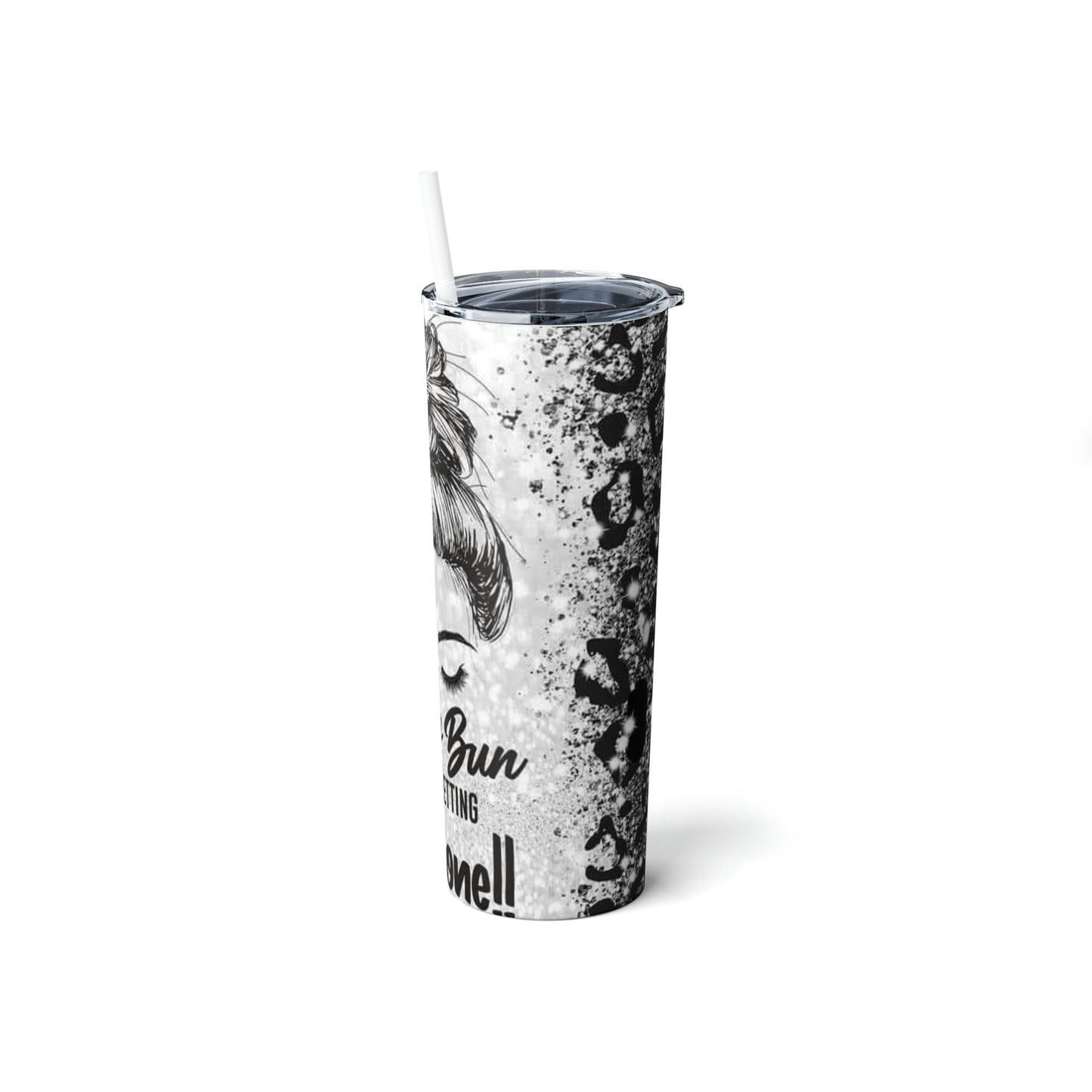 Messy Bun Skinny Tumbler 20oz