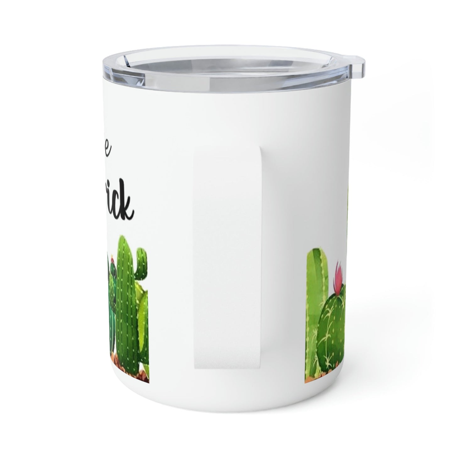 Don’t be a Prick- Insulated Coffee Mug, 10oz