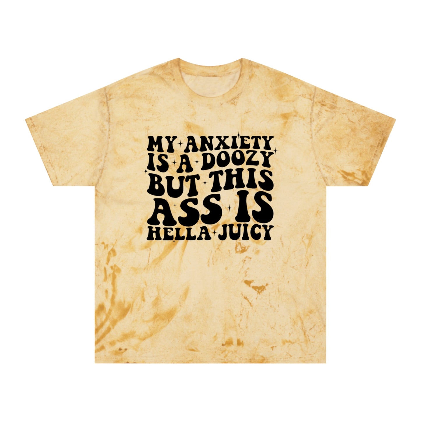 My Anxiety is a Doozy  - Unisex Color Blast T-Shirt