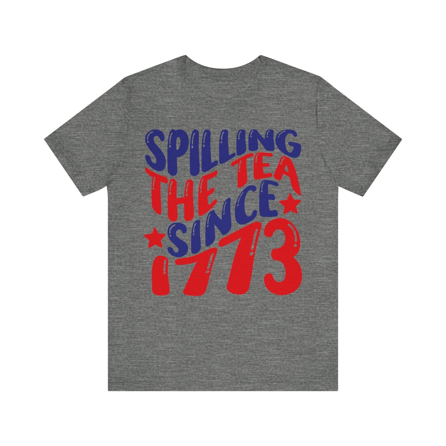 Retro Spilling The Tea Since 1773 Jersey Short Sleeve Tee