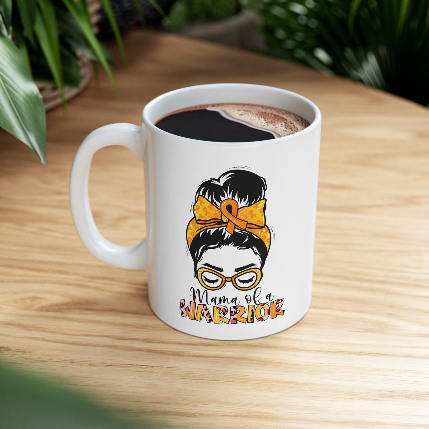 Mama of a Warrior Ceramic Mug 11oz