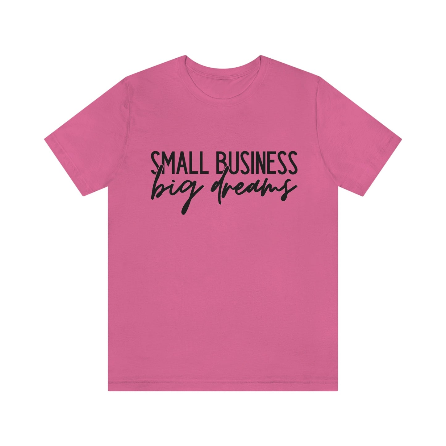 Small Business Big Dreams