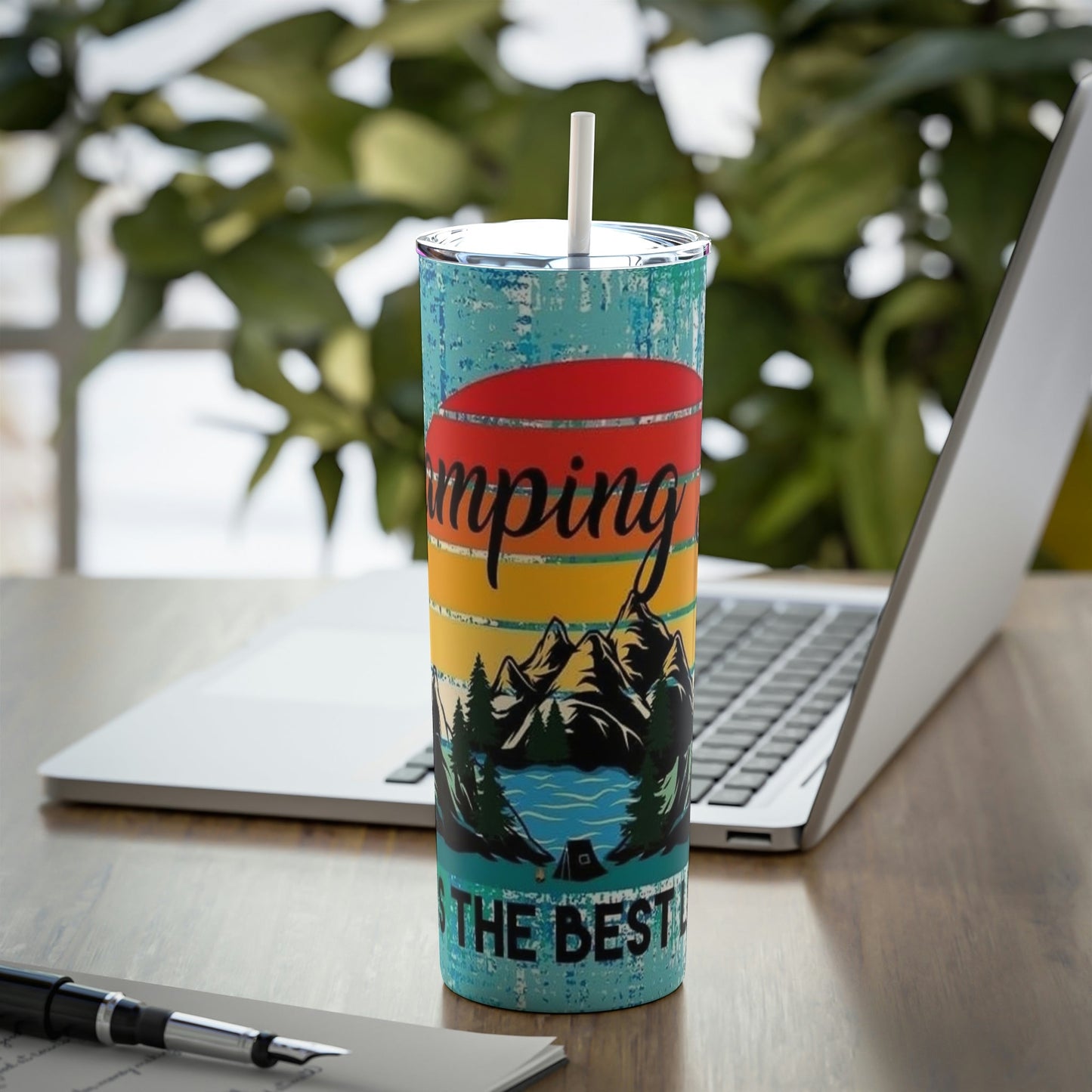 Camping Is The Best Life -Skinny Tumbler