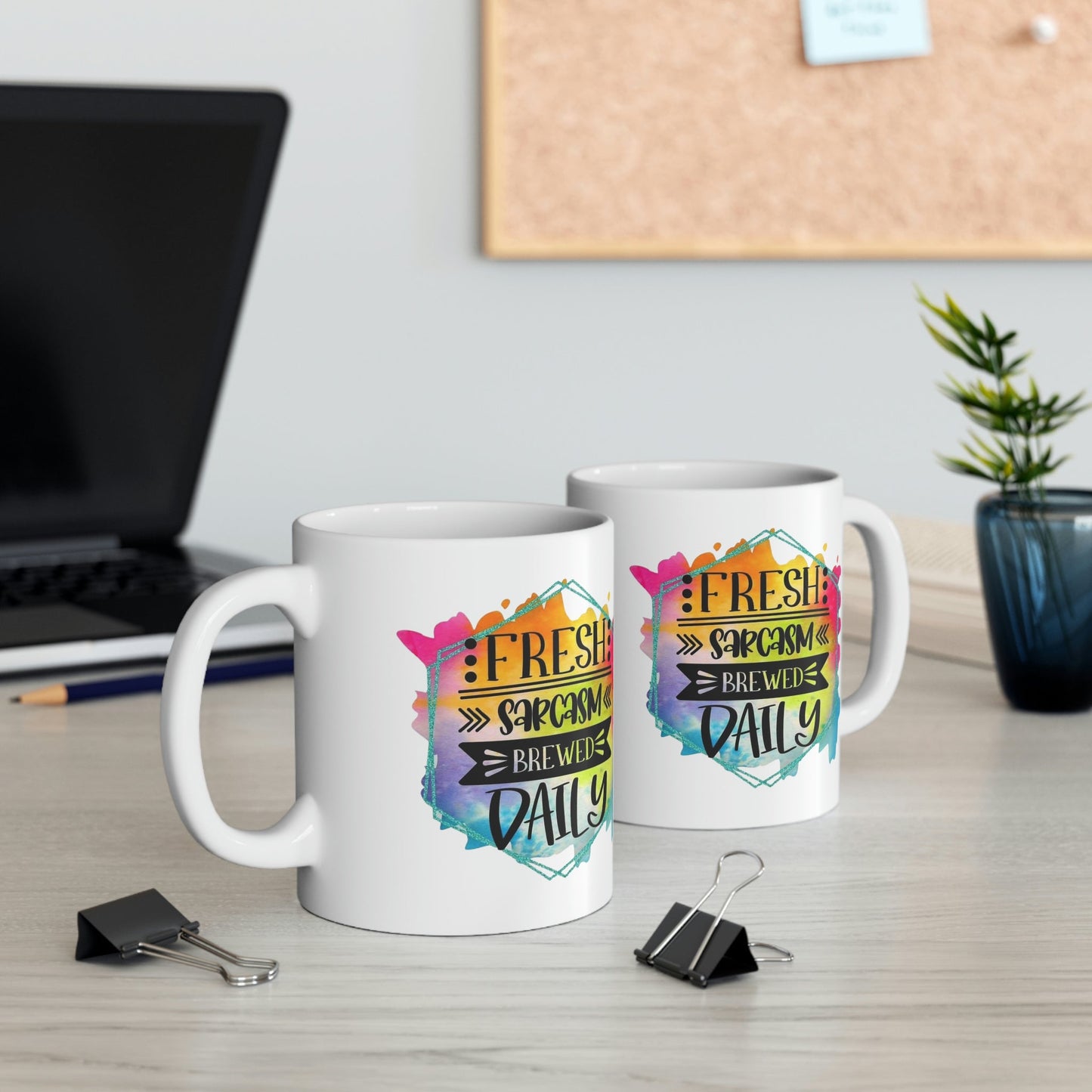 Fresh Sarcasm Ceramic Mug 11oz