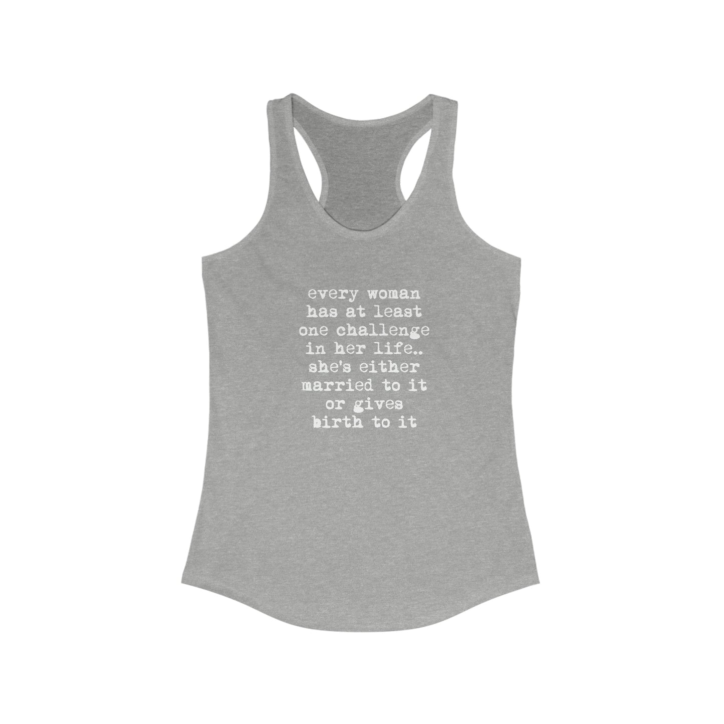 Every Woman Racerback Tank