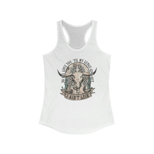 I Ain’t Lying Racerback Tank